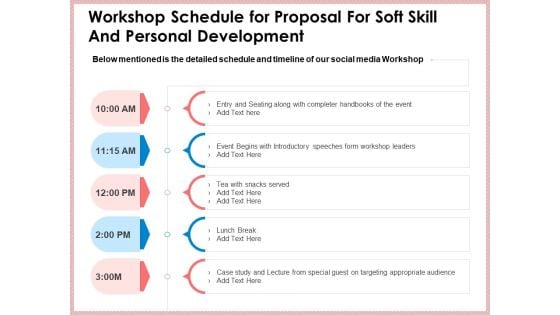 Workshop Schedule For Proposal For Soft Skill And Personal Development Event Formats PDF