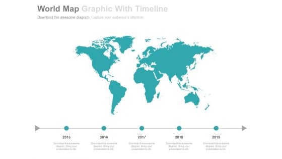 World Map For Global Business Timeline Powerpoint Slides