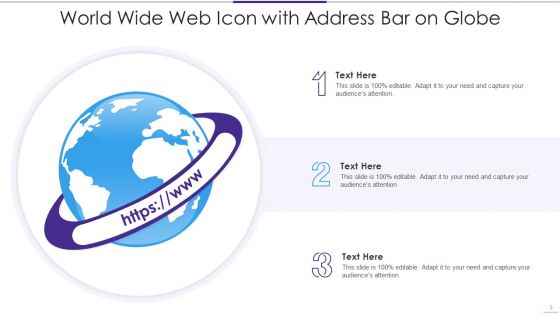 World Wide Web Icon Ppt PowerPoint Presentation Complete With Slides