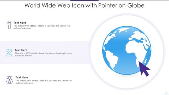 World Wide Web Icon Ppt PowerPoint Presentation Complete With Slides