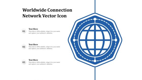 Worldwide Connection Network Vector Icon Ppt PowerPoint Presentation Gallery Visual Aids PDF