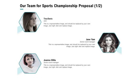 Worldwide Tournament Our Team For Sports Championship Proposal Communication Ppt Pictures Guide PDF