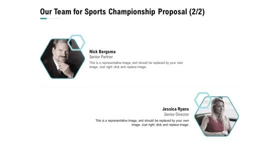 Worldwide Tournament Our Team For Sports Championship Proposal Ppt Graphics PDF