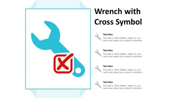Wrench With Cross Symbol Ppt Powerpoint Presentation Portfolio Model