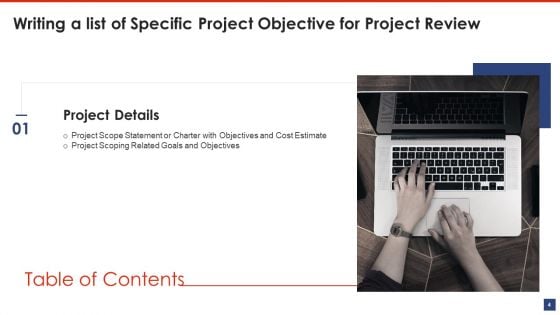 Writing A List Of Specific Project Objective For Project Review Ppt PowerPoint Presentation Complete Deck With Slides