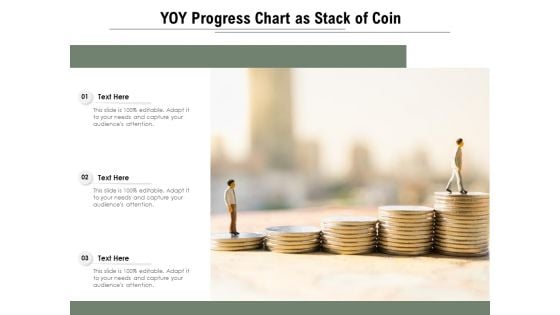 YOY Progress Chart As Stack Of Coin Ppt PowerPoint Presentation Infographic Template Ideas PDF