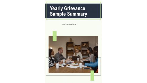 Yearly Grievance Sample Summary One Pager Documents