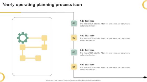 Yearly Operating Planning Process Icon Ppt PowerPoint Presentation File Inspiration PDF