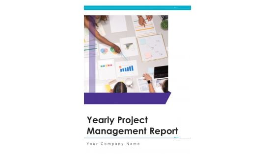 Yearly Project Management Report One Pager Documents