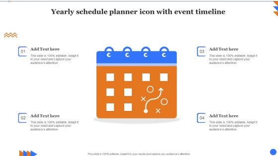 Yearly Schedule Planner Icon With Event Timeline Inspiration PDF