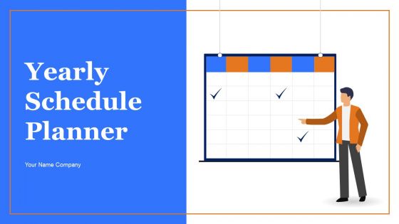 Yearly Schedule Planner Ppt PowerPoint Presentation Complete Deck With Slides