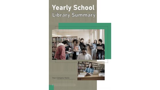 Yearly School Library Summary One Pager Documents