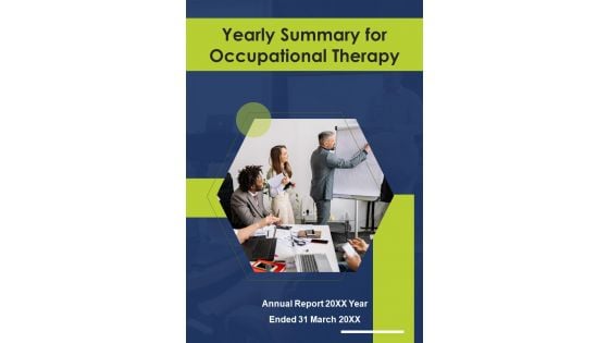 Yearly Summary For Occupational Therapy One Pager Documents Yearly Summary For Occupational Therapy One Pager Documents