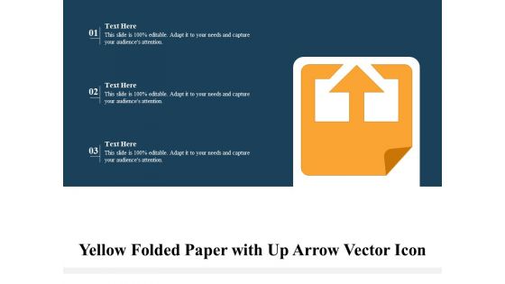 Yellow Folded Paper With Up Arrow Vector Icon Ppt PowerPoint Presentation Styles Themes PDF