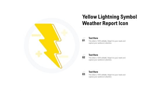 Yellow Lightning Symbol Weather Report Icon Ppt Gallery Example PDF