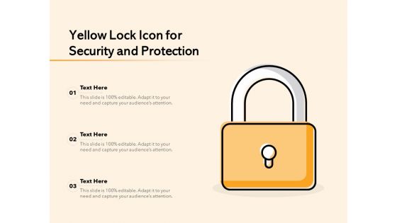 Yellow Lock Icon For Security And Protection Ppt PowerPoint Presentation Infographics Tips PDF