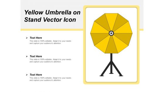 Yellow Umbrella On Stand Vector Icon Ppt PowerPoint Presentation File Summary PDF