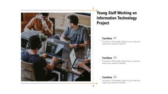 Young Staff Working On Information Technology Project Ppt Powerpoint Presentation Layouts Graphics Example Pdf Young Staff Working On Information Technology Project Ppt Powerpoint Presentation Layouts Graphics Example Pdf