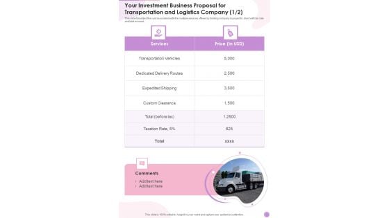 Your Investment Business Proposal For Transportation And Logistics Company One Pager Sample Example Document