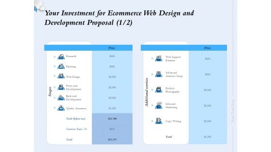 Your Investment For Ecommerce Web Design And Development Proposal Ppt Ideas Diagrams PDF Your Investment For Ecommerce Web Design And Development Proposal Ppt Ideas Diagrams PDF