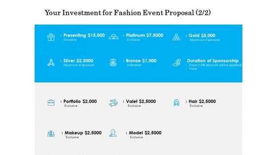 Your Investment For Fashion Event Proposal Silver Ppt PowerPoint Presentation Styles Graphic Tips