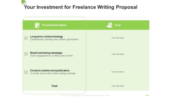 Your Investment For Freelance Writing Proposal Ppt Professional Inspiration PDF