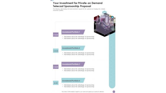 Your Investment For Private On Demand Telecast Sponsorship Proposal One Pager Sample Example Document Your Investment For Private On Demand Telecast Sponsorship Proposal One Pager Sample Example Document