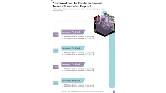 Your Investment For Private On Demand Telecast Sponsorship Proposal One Pager Sample Example Document