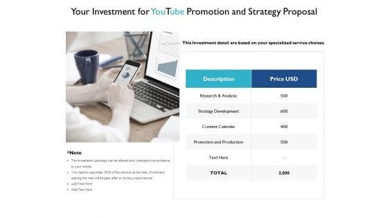 Your Investment For Youtube Promotion And Strategy Proposal Production Ppt PowerPoint Presentation Model Elements