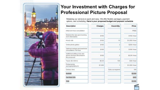 Your Investment With Charges For Professional Picture Proposal Ppt Infographics Slide PDF