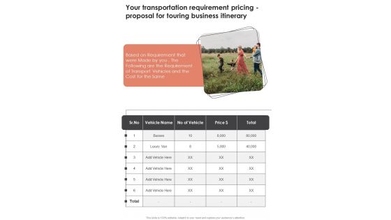 Your Transportation Requirement Pricing For Touring Business Itinerary One Pager Sample Example Document
