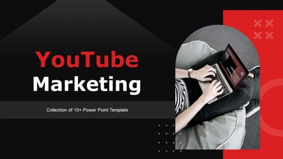 Youtube Marketing Ppt PowerPoint Presentation Complete Deck With Slides