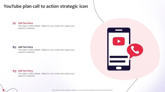 Youtube Plan Call To Action Strategic Icon Introduction PDF