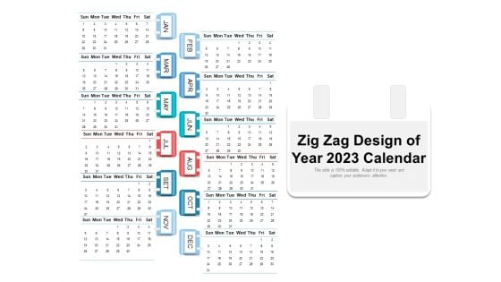 Zig Zag Design Of Year 2023 Calendar Ppt PowerPoint Presentation Gallery Samples PDF