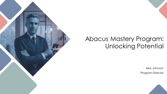 Abacus Mastery Program Unlocking Potential PPT Demonstration AT