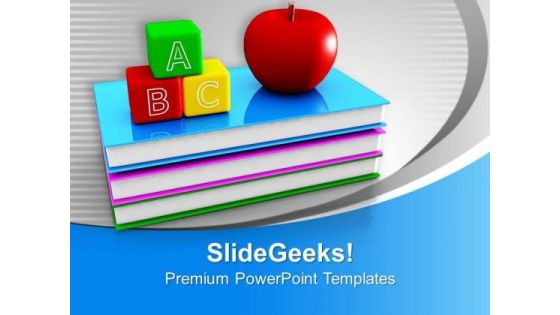 Abc Blocks On Books Apple Future PowerPoint Templates Ppt Backgrounds For Slides 0213