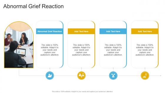 Abnormal Grief Reaction In Powerpoint And Google Slides Cpb