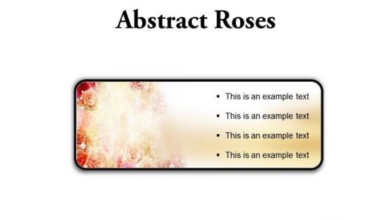 Abstract Roses Background PowerPoint Presentation Slides R