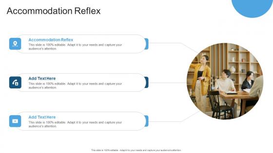 Accommodation Reflex In Powerpoint And Google Slides Cpb