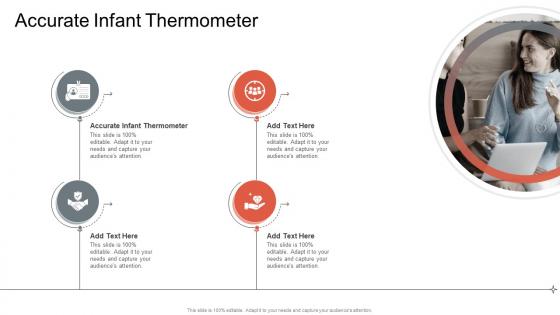 Accurate Infant Thermometer In Powerpoint And Google Slides Cpb