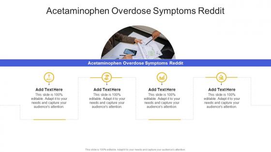 Acetaminophen Overdose Symptoms Reddit In Powerpoint And Google Slides Cpb