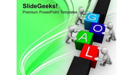 Achieve Goal With Team Work PowerPoint Templates Ppt Backgrounds For Slides 0413