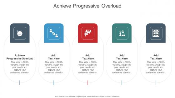 Achieve Progressive Overload In Powerpoint And Google Slides Cpb