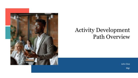 Activity Development Path Overview PPT Powerpoint AT