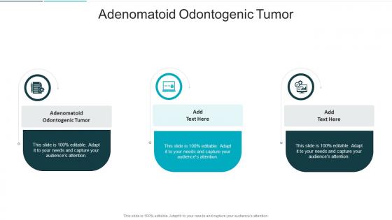 Adenomatoid Odontogenic Tumor In Powerpoint And Google Slides Cpb