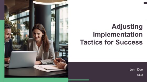 Adjusting Implementation Tactics For Success PPT Example AT