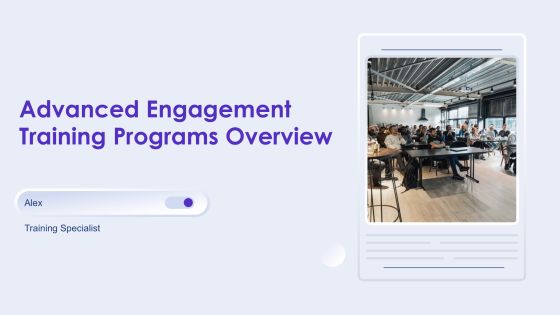 Advanced Engagement Training Programs Overview PPT Structure AT