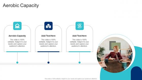 Aerobic Capacity In Powerpoint And Google Slides Cpb