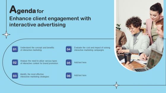 Agenda For Enhance Client Engagement With Interactive Advertising Download Pdf Agenda For Enhance Client Engagement With Interactive Advertising Download Pdf