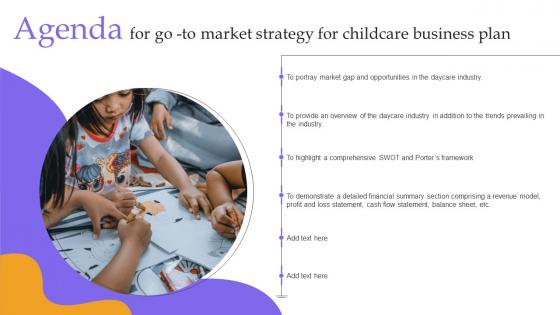 Agenda For Go To Market Strategy For Childcare Business Plan Microsoft Pdf
